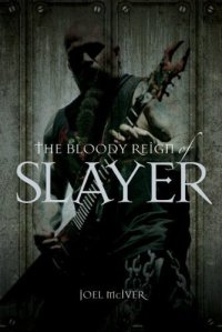 the bloody reign of slayer